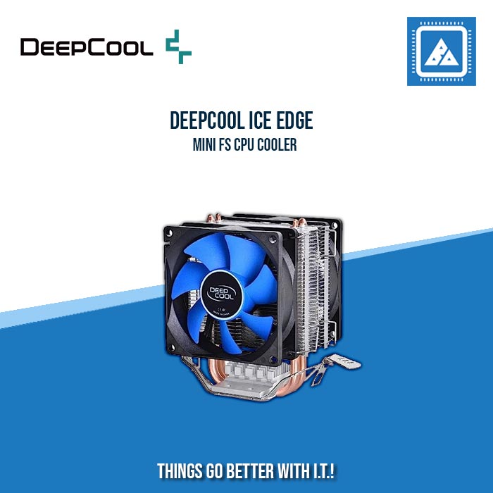 DEEPCOOL ICE EDGE MINI FS CPU COOLER DEEPCOOL ICE EDGE MINI FS CPU COOLER